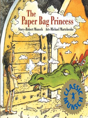 cover image of The Paper Bag Princess